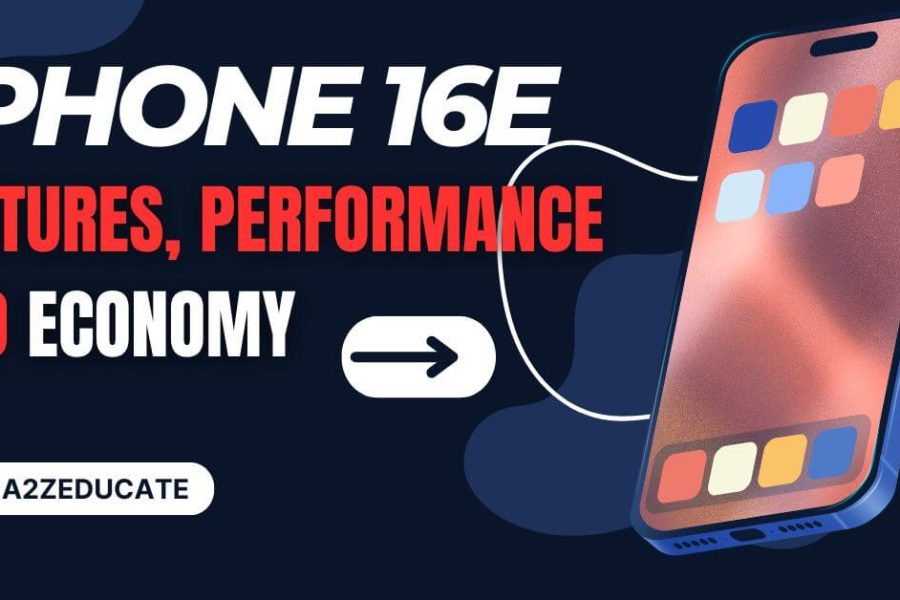 iPhone 16E a blend of Features, Performance and Economy